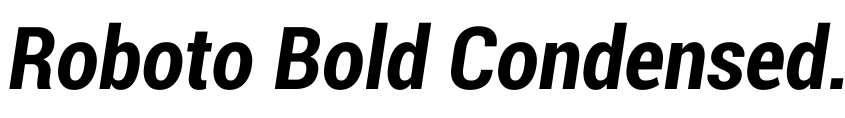 Preview Roboto Bold Condensed Italic