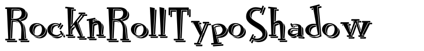 Preview RocknRollTypoShadow