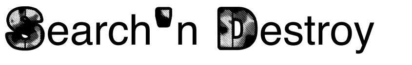 Preview Search'n Destroy