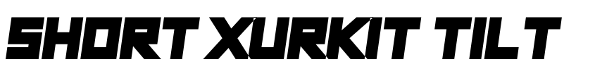 Font Short Xurkit Tilt by NAL