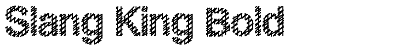 Font Slang King Bold by Unknown