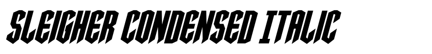 Preview Sleigher Condensed Italic