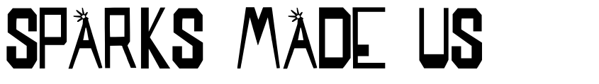 Font SPARKS MADE US by SpideRaY