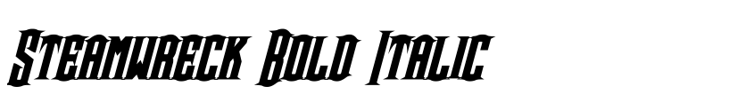 Preview Steamwreck Bold Italic