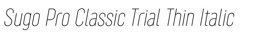 Preview Sugo Pro Classic Trial Thin Italic