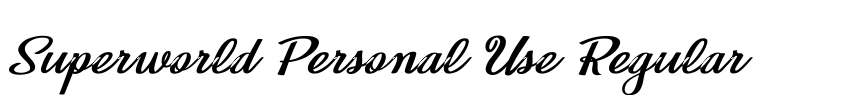 Písmo Superworld Personal Use Regular od Billy Argel