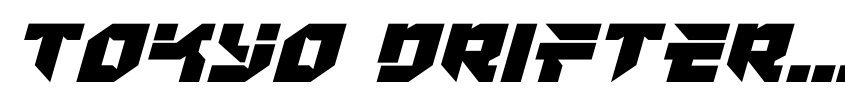 Preview Tokyo Drifter Expanded Italic