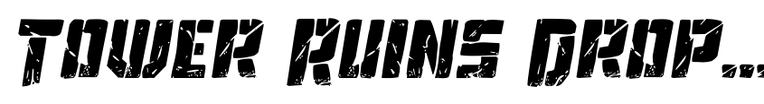 Preview Tower Ruins Drop-Case Italic