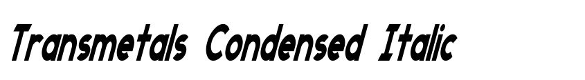 Preview Transmetals Condensed Italic
