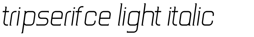 Preview TripSerifCE Light Italic