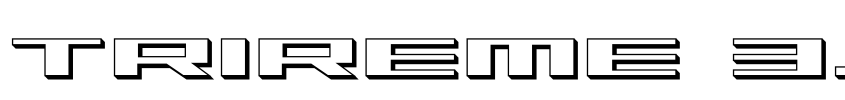 Font Trireme 3D by Daniel Zadorozny
