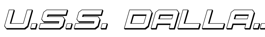 Preview U.S.S. Dallas 3D Italic