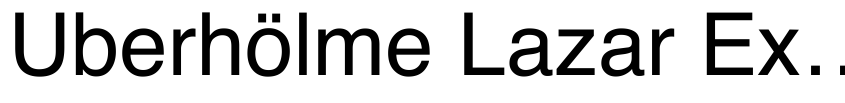 Preview Uberhölme Lazar Expanded Italic