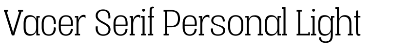 Preview Vacer Serif Personal Light