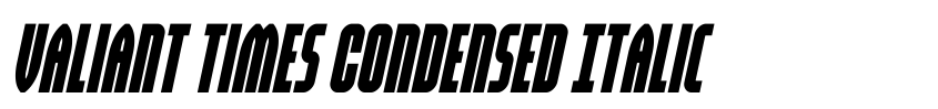 Font Valiant Times Condensed Italic by Daniel Zadorozny