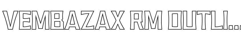Preview VEMBAZAX RM OUTLINE