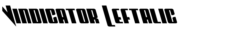 Font Vindicator Leftalic by Daniel Zadorozny