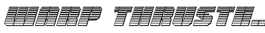 Preview Warp Thruster Chrome Italic