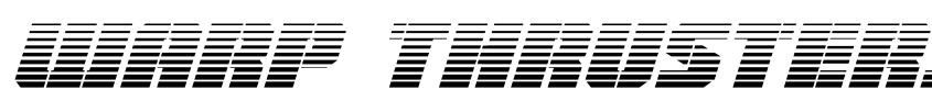 Preview Warp Thruster Gradient Italic