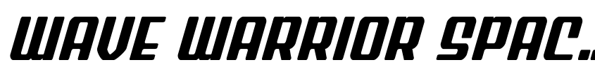 Preview Wave Warrior Spaced Italic