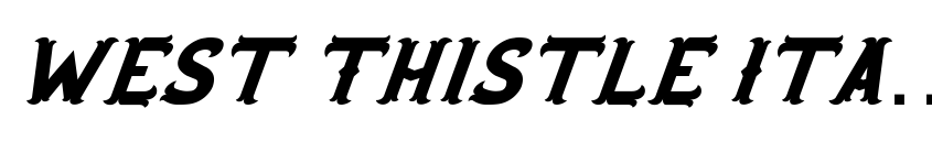 Preview West Thistle Italic