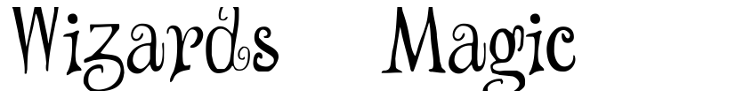 Preview Wizards' Magic