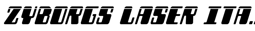 Preview Zyborgs Laser Italic